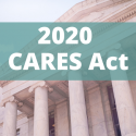 Major Business Assistance Provisions Of The 2020 CARES Act