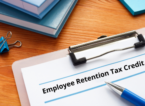 Update On IRS Efforts To Combat Questionable Employee Retention Tax Credit Claims